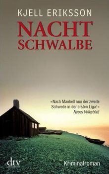 Nachtschwalbe: Ein Fall für Ann Lindell Kriminalroman