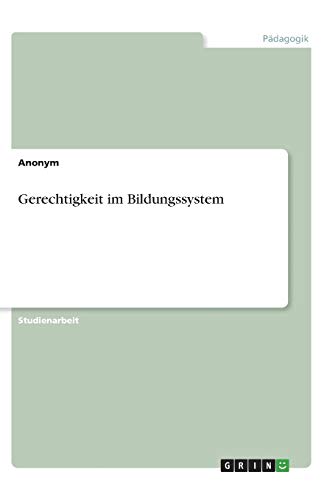Gerechtigkeit im Bildungssystem