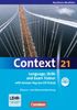 Context 21 - Nordrhein-Westfalen: Language, Skills and Exam Trainer: Klausur- und Abiturvorbereitung. Workbook mit CD-Extra - Mit Answer Key. CD-Extra mit Hörtexten und Vocab Sheets