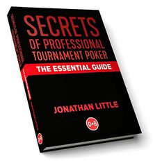 Secrets of Professional Tournament Poker: The Essential Guide von Little, Jonathan | Buch | Zustand sehr gut