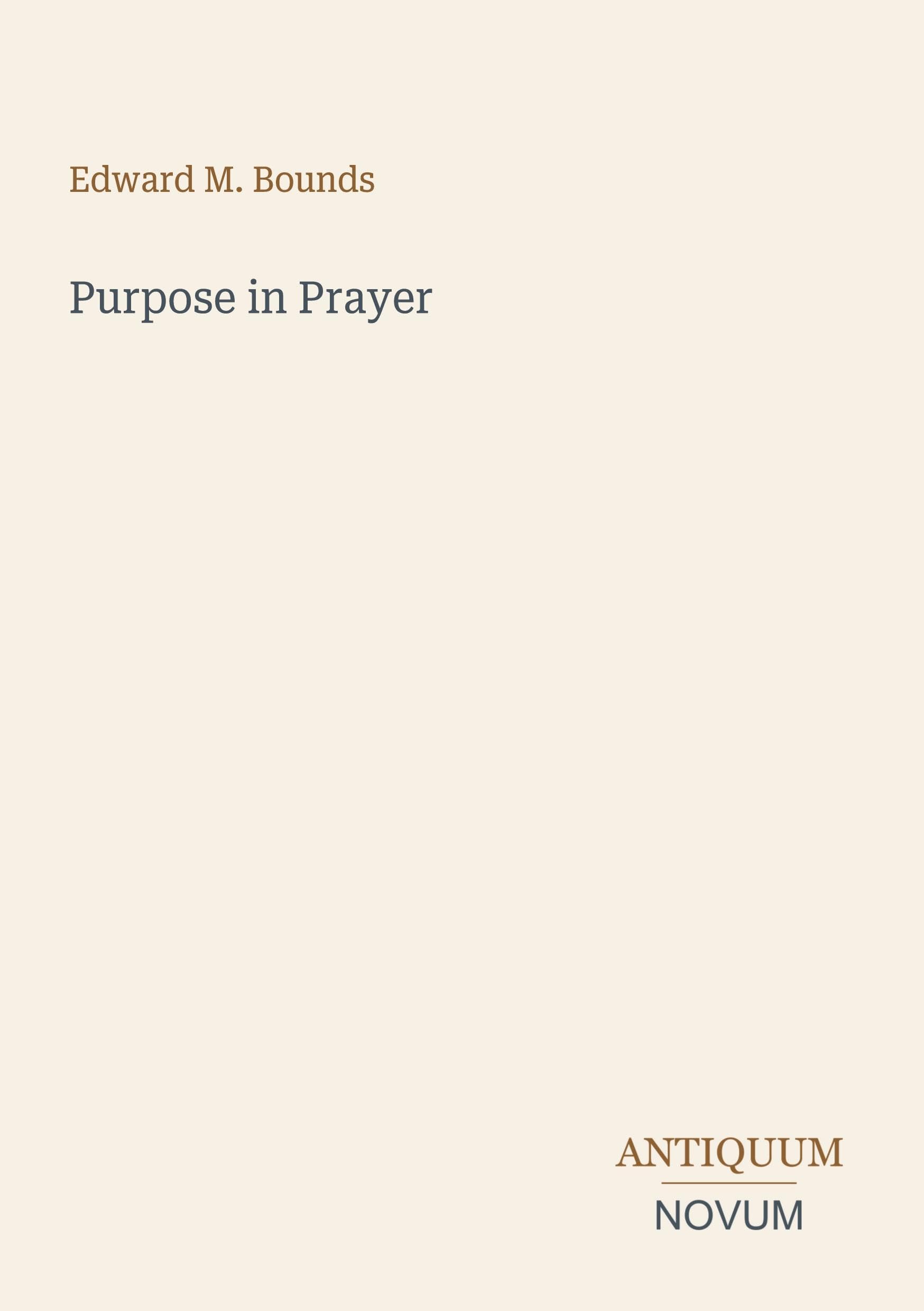 Purpose in Prayer
