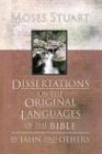 Dissertations on the Original Languages of the Bible: By Jahn and Others
