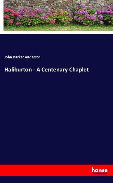 Haliburton - A Centenary Chaplet: DE