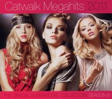 Catwalk Megahits 2011 - The Official Supermodel Collection Season 6