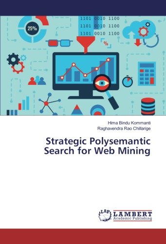 Strategic Polysemantic Search for Web Mining