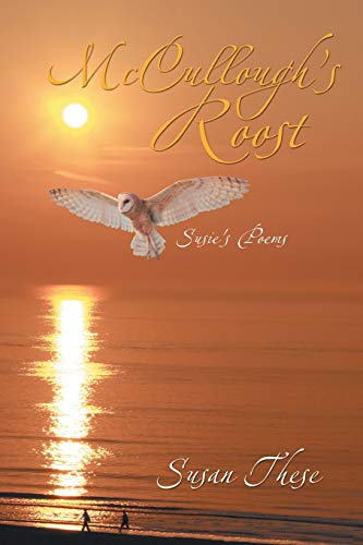 McCullough's Roost: Susie's Poems