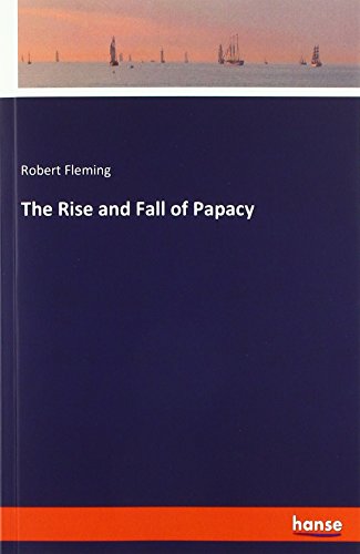 The Rise and Fall of Papacy