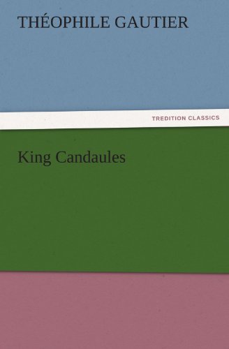 King Candaules (TREDITION CLASSICS)