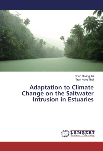 Adaptation to Climate Change on the Saltwater Intrusion in Estuaries