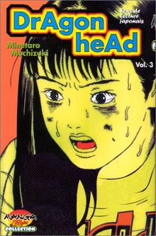 Dragon head. Vol. 3