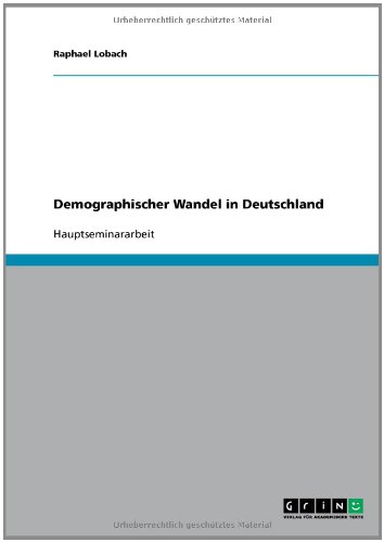Demographischer Wandel in Deutschland