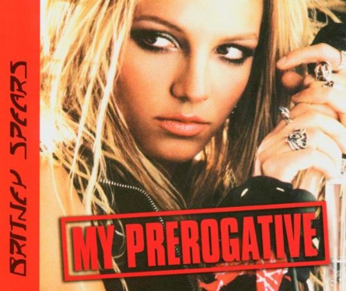 My Prerogative von Britney Spears