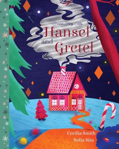 Hansel and Gretel (Forever Fairy Tales)
