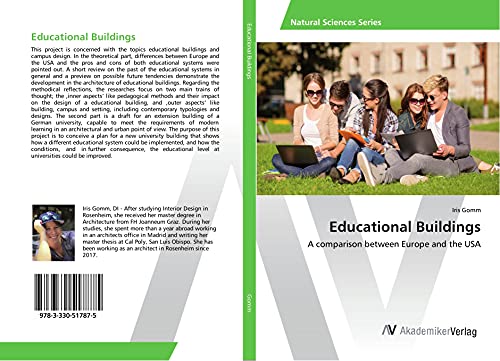Educational Buildings: A comparison between Europe and the USA
