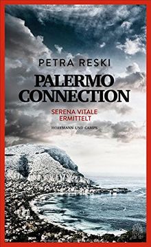 Palermo Connection: Serena Vitale ermittelt