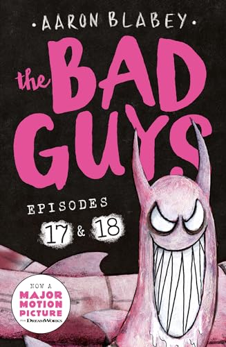 Aaron Blabey The Bad Guys, Episode 17 & 18