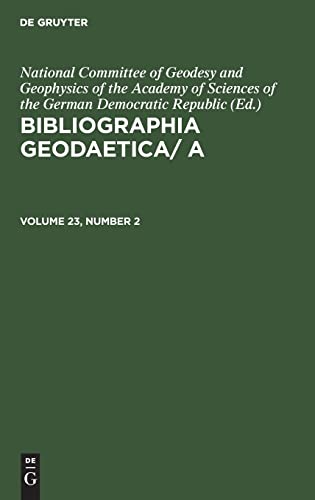 Bibliographia Geodaetica/ A