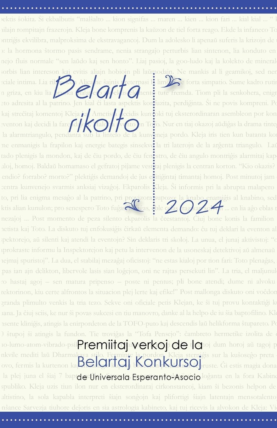 Belarta Rikolto 2024. Premiitaj Verkoj de la Belartaj Konkursoj de Universala Esperanto-Asocio