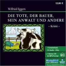 Die Tote, der Bauer, sein Anwalt und Andere: Krimi