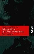 Drittes Reich und Zweiter Weltkrieg: Das Lexikon