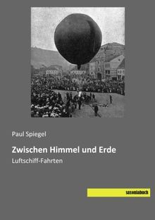 Zwischen Himmel und Erde: Luftschiff-Fahrten