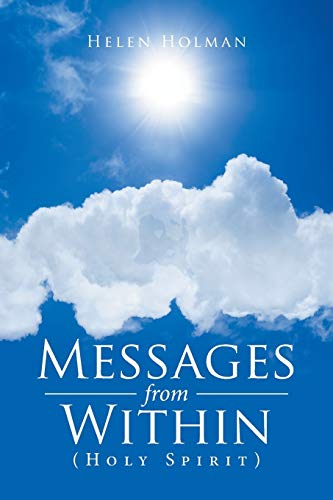 Messages from Within: (Holy Spirit)