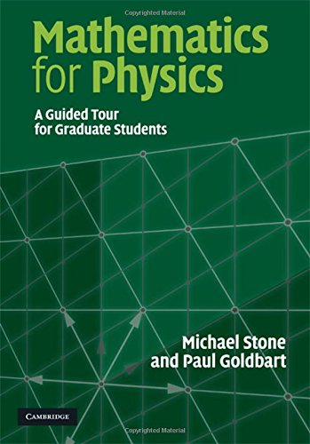 Michael Stone Mathematics For Physics, A Guided Tour For Graduate Students