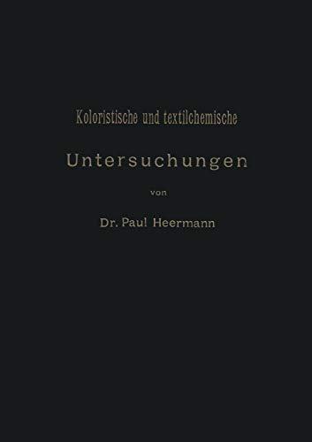 Koloristische und textilchemische Untersuchungen