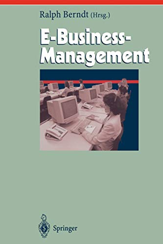 E-Business-Management (Herausforderungen an das Management, 8, Band 8)