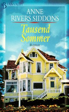 Tausend Sommer. de Anne Rivers Siddons | Livre | état très bon