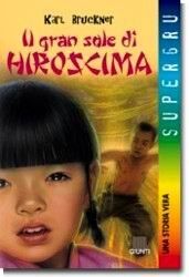 Il gran sole di Hiroshima (Supergru)