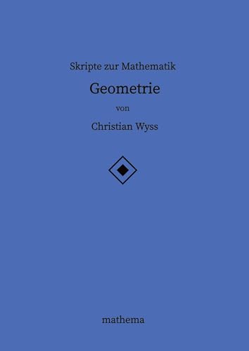 Skripte zur Mathematik - Geometrie: DE