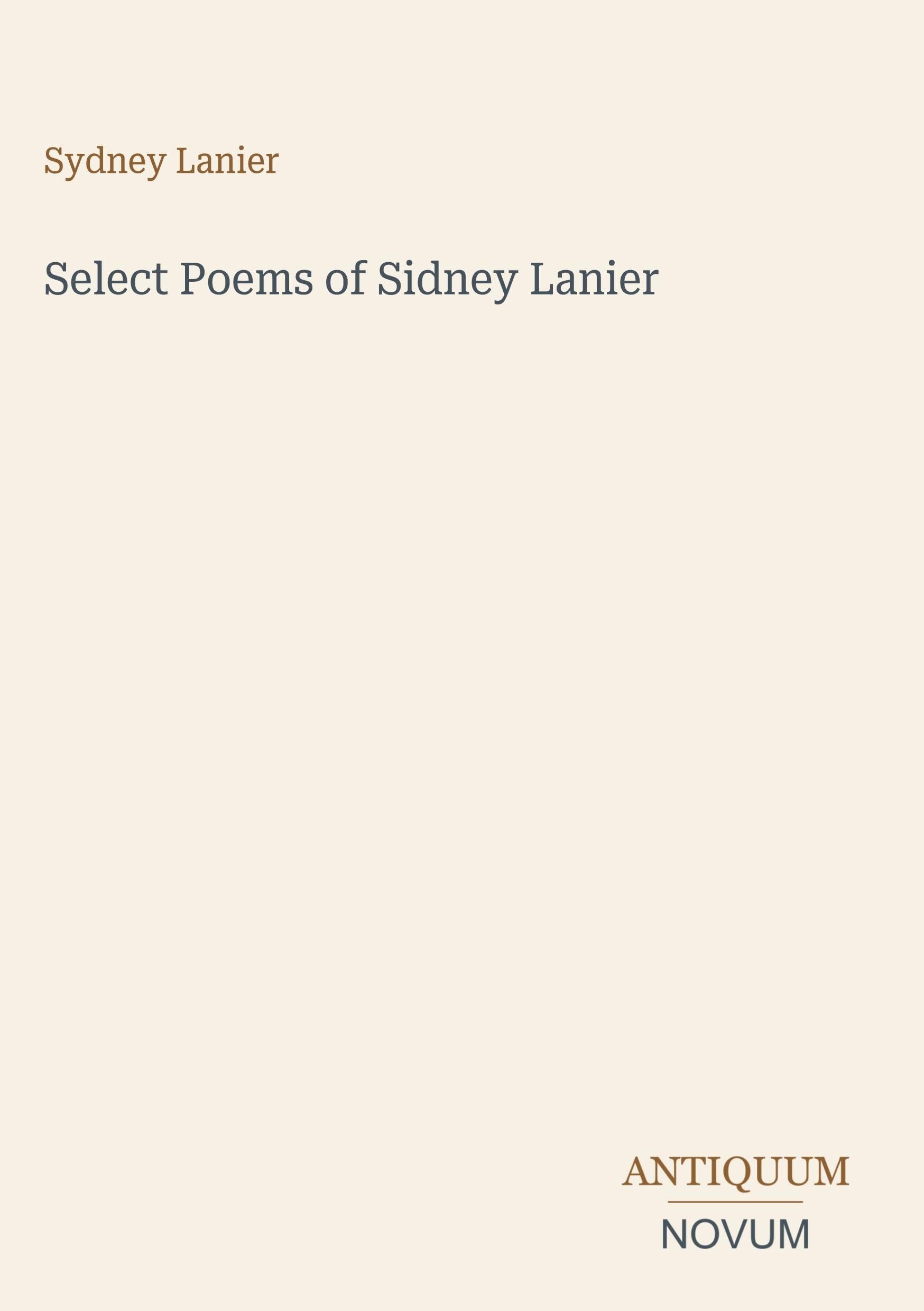 Select Poems of Sidney Lanier