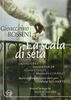 Rossini, Gioacchino - La Scala Di Seta (NTSC)