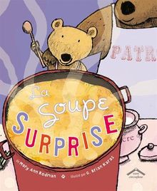 La soupe surprise