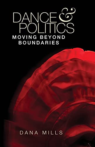 Dance and politics: Moving beyond boundaries