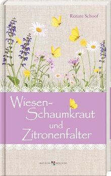 Wiesenschaumkraut und Zitronenfalter (Im Herzen jung)