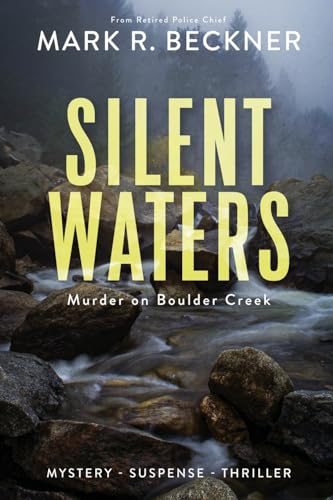 Silent Waters: Murder on Boulder Creek