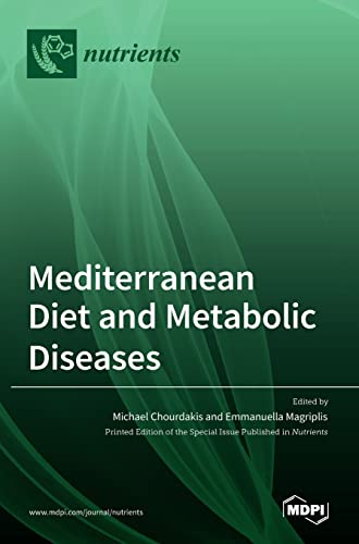 Mediterranean Diet and Metabolic Diseases