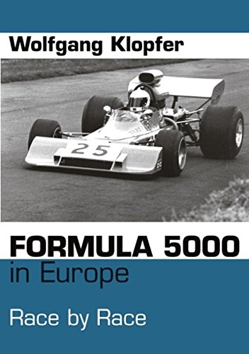 Formula 5000 in Europe: Race By Race