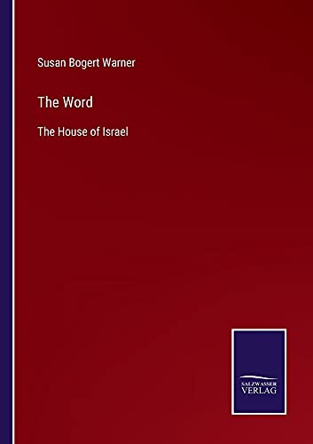 The Word: The House of Israel