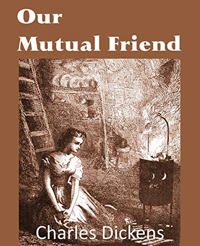 Our Mutual Friend