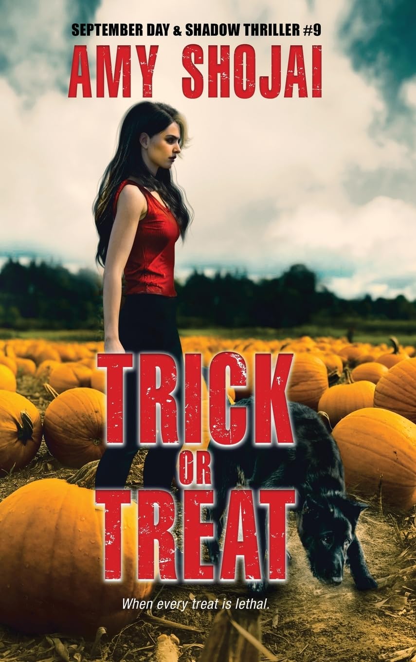 Trick Or Treat: A Dog Lover's Crime Thriller Suspense (The September Day Series, Band 9)