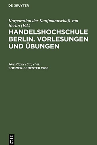 Vorlesungen und Übungen, Sommer-Semester 1908
