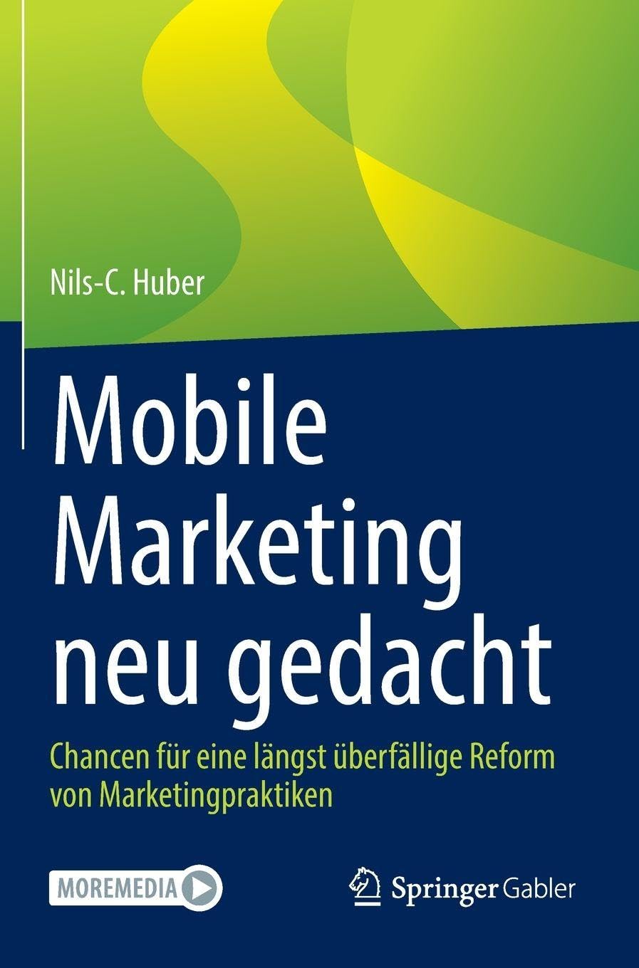 Mobile Marketing neu gedacht: Chancen für eine längst überfällige Reform von Marketingpraktiken