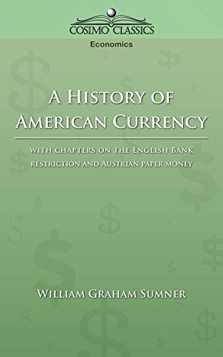A History of American Currency