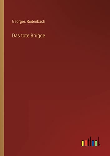 Das tote Brügge
