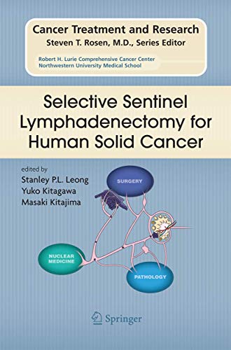 Selective Sentinel Lymphadenectomy for Human Solid Cancer (Cancer Treatment and Research, Band 127)