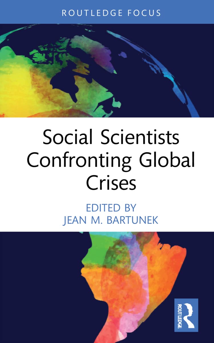 Social Scientists Confronting Global Crises (Management Impact)