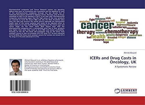 ICERs and Drug Costs in Oncology, UK: A Systematic Review
